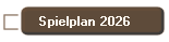 Spielplan 2026